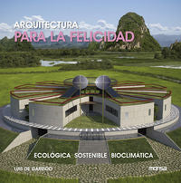 Arquitectura para Felicidad, de INSTITUTO MONSA | portada del libro