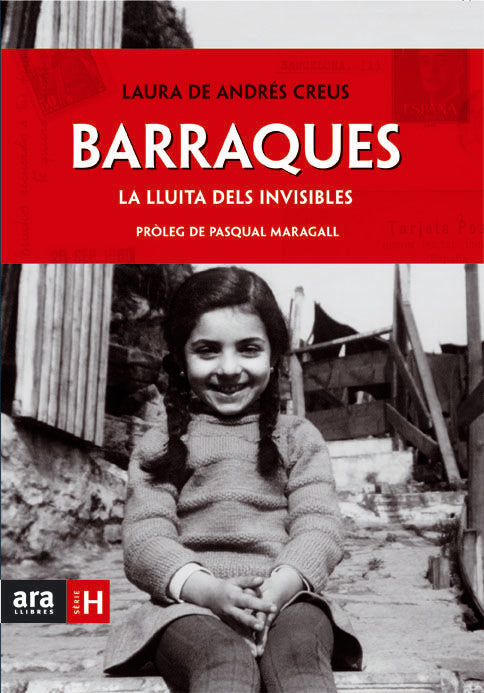 Barraques. La lluita dels invisibles, de LAURA DE ANDRES | portada del libro
