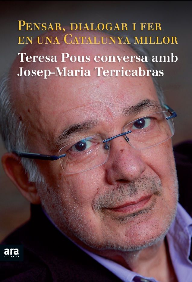 Pensar, dialogar i fer en una Catalunya millor, de Terricabras Nogueras, Josep-Maria | portada del libro