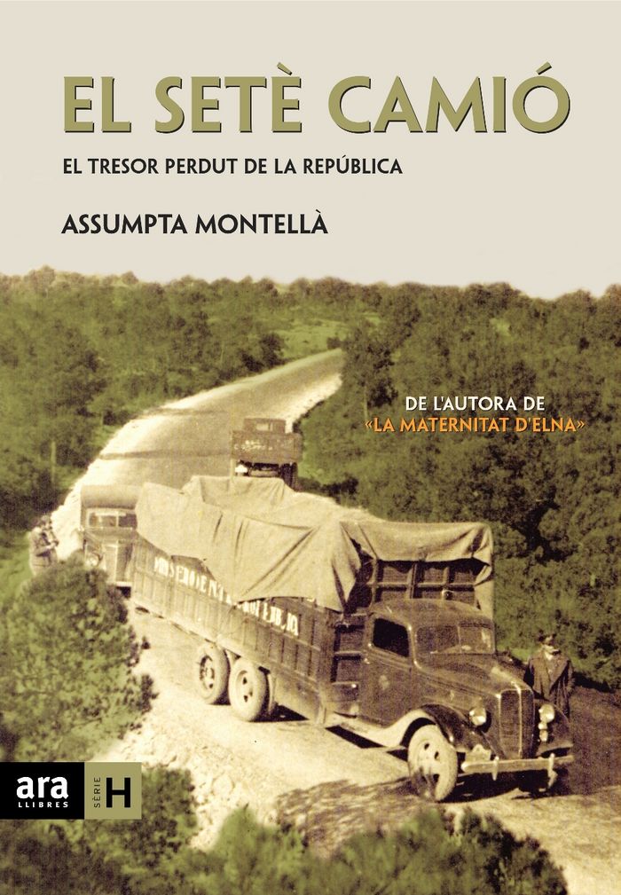 El setè camió, de Montellà i Carlos, Assumpta | portada del libro