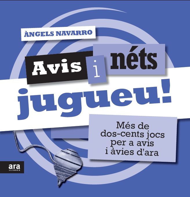 Avis i néts, jugueu!, de Navarro i Simón, Àngels | portada del libro