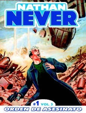 Nathan Never 3-1, Orden de asesinato, de Vigna | portada del libro
