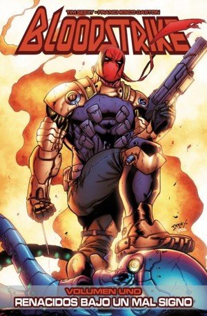 Bloodstrike 1, Nacidos bajo un mal signo, de Seeley, Tim | portada del libro