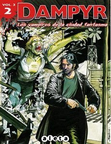 Dampyr 3-2, Los vampiros de la ciudad fantasma, de Boselli | portada del libro
