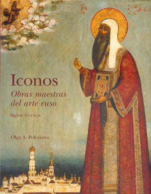 Iconos, obras maestras del arte ruso, de Olga A. | portada del libro