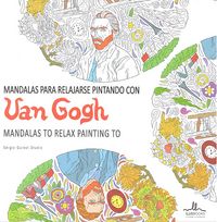 Mandalas para relajarse pintando con Van Gogh, de Guinot, Sergio | portada del libro