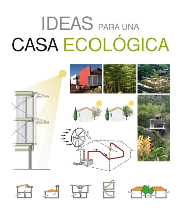 Ideas para una casa ecológica, de Claudia | portada del libro
