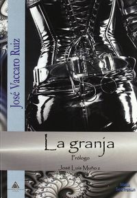 La granja, de VACCARO RUIZ | portada del libro