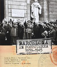 Barcelona en Postguerra 1939-1945, de Pérez | portada del libro
