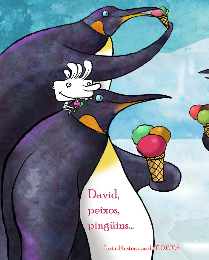 David, peixos, pingüins, de Turcios, Omar | portada del libro