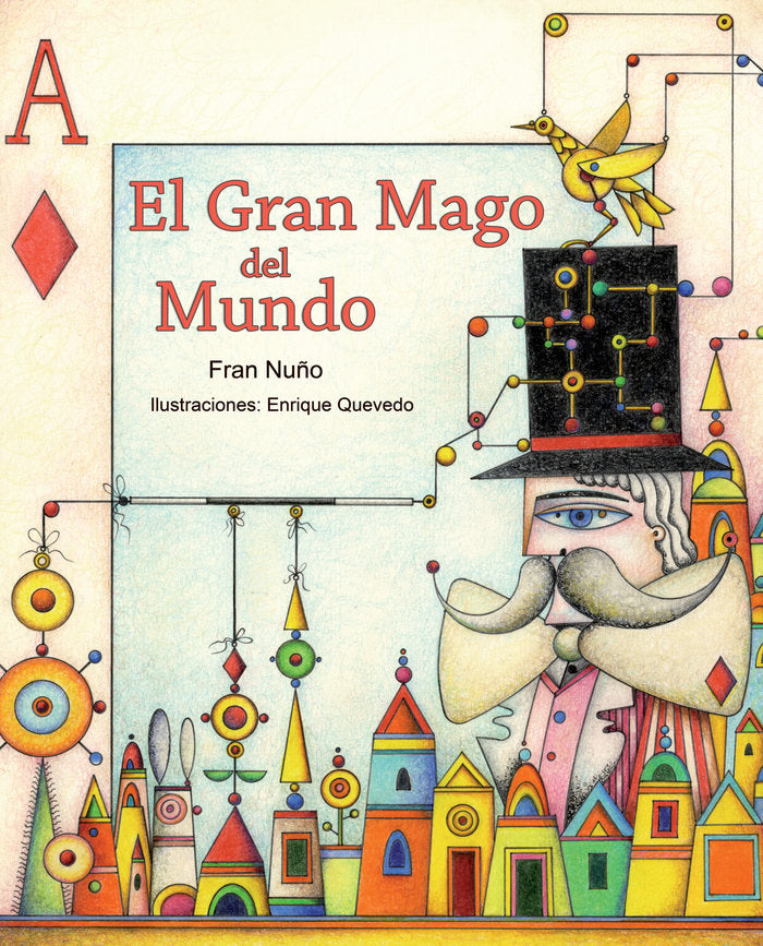 El gran mago del mundo, de Nuño, Fran | portada del libro