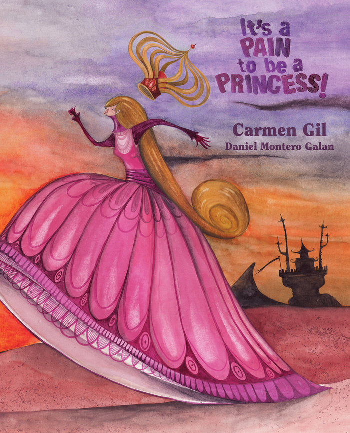 It's a Pain to be a Princess, de Gil, Carmen | portada del libro