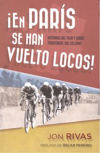 En París se han vuelto locos, de Rivas | portada del libro
