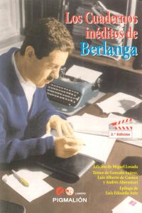 CUADERNOS INEDITOS DE BERLANGA,LOS, de GARCIA BERLANGA | portada del libro