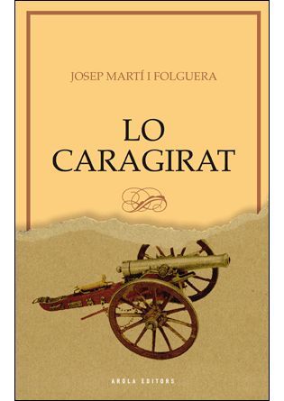 Lo caragirat, de Martí i Folguera | portada del libro