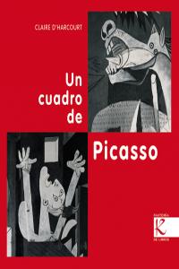 Un cuadro de Picasso, de D'Harcourt, Claire | portada del libro