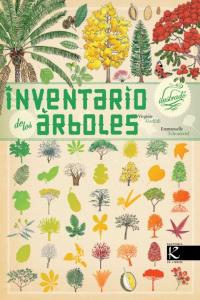 Inventario ilustrado de los árboles, de Aladjidi, Virginie | portada del libro