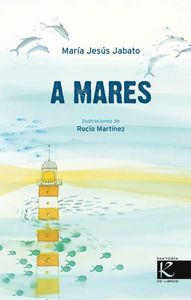 A mares, de Jabato, María Jesús | portada del libro