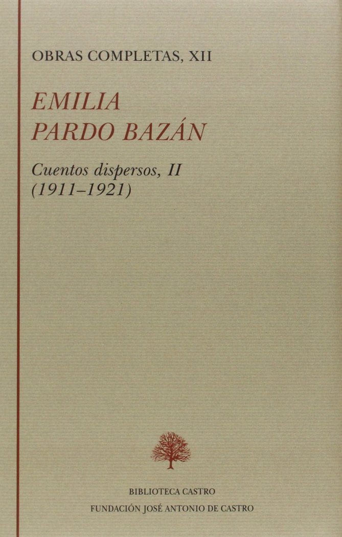Cuentos dispersos, 1911-1921, de Emilia Pardo Bazán | portada del libro