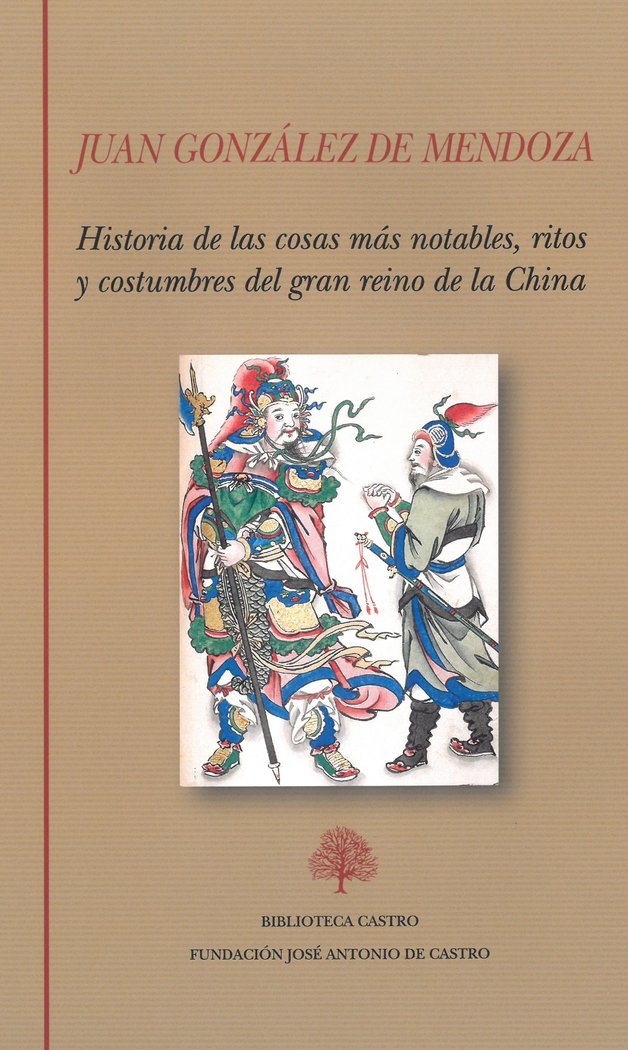HISTORIA DE LAS COSAS MAS NOTABLES RITOS Y COSTUMBRES DEL G, de GONZALEZ DE MENDOZA | portada del libro