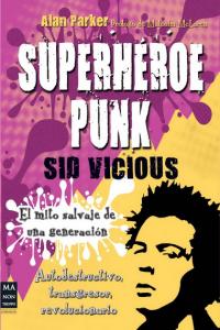 Superhéroes punk, de Parker, Alan | portada del libro