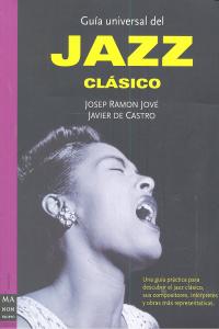 GUIA UNIVERSAL DEL JAZZ CLASICO, de JOVE | portada del libro