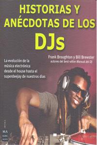 HISTORIAS Y ANÉCDOTAS DE LOS DJS, de Broughton | portada del libro