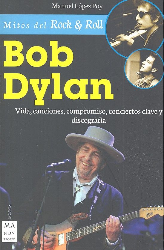 BOB DYLAN, de LOPEZ POY,MANUEL | portada del libro