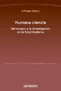 Humana ciencia, de FIERRO, ALFREDO | portada del libro