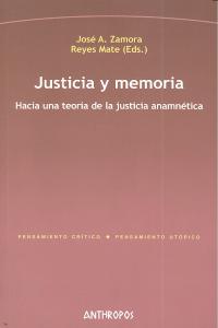 Justicia y memoria, de ZAMORA, J.A. | portada del libro