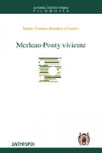 Merleau-Ponty viviente, de RAMIREZ, MARIO TEODORO (COORD.) | portada del libro