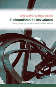 El dinamismo de los valores, de Sánchez Capdequí, Celso | portada del libro