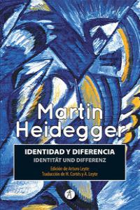 IDENTIDAD Y DIFERENCIA / IDENTITAT UND DIFERENZ, de HEIDEGGER | portada del libro