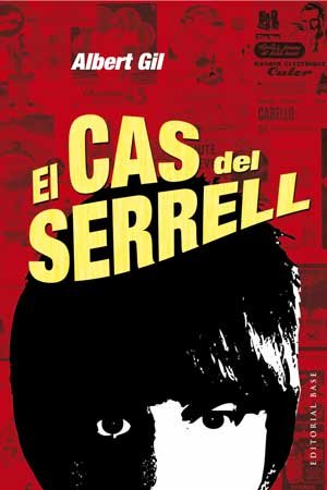 El cas del serrell, de Gil Giner, Albert | portada del libro