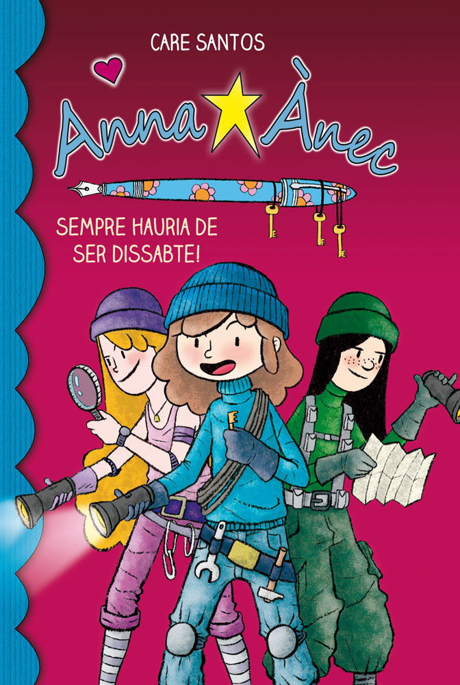 Anna Ànec 2. Sempre hauria de ser dissabte!, de Santos Torres, Care | portada del libro