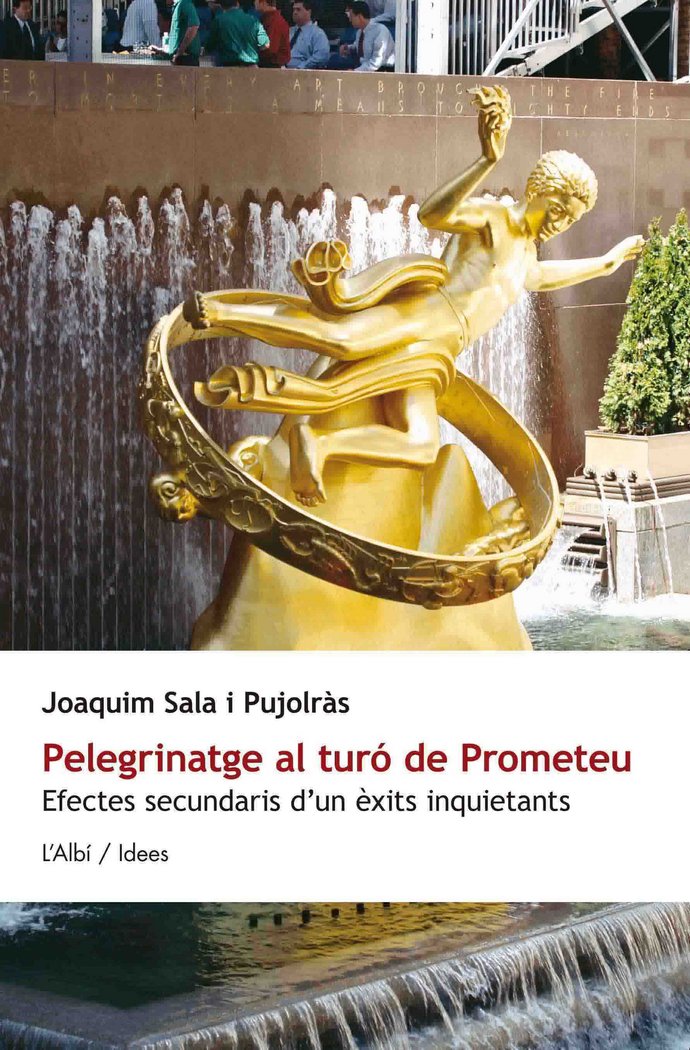 PELEGRINATGE AL TURO DE PROMETEU, de SALA I PUJOLRAS | portada del libro