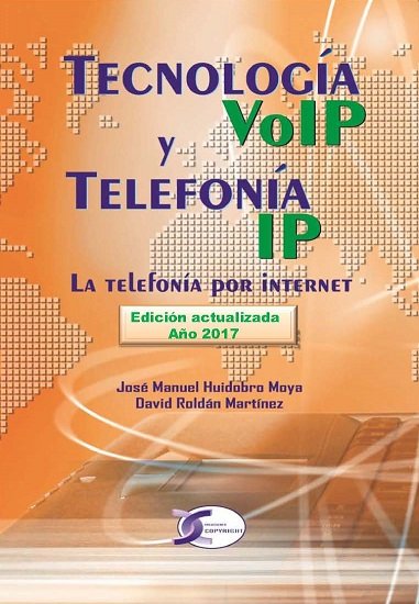 Tecnología VoIP y Telefonía IP, de Huidobro Moya, José Manuel | portada del libro