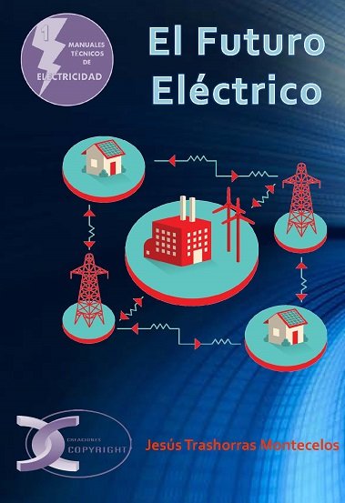 El Futuro Eléctrico, de Trashorras Montecelos | portada del libro