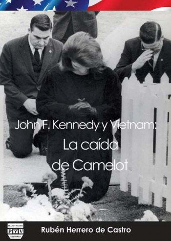 JOHN F. KENNEDY Y VIETNAM, de Herrero de Castro, Rubén David | portada del libro