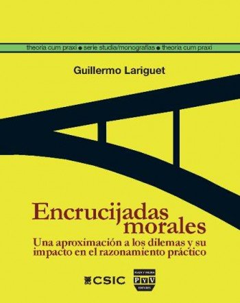 ENCRUCIJADAS MORALES, de Lariguet, Guillermo | portada del libro