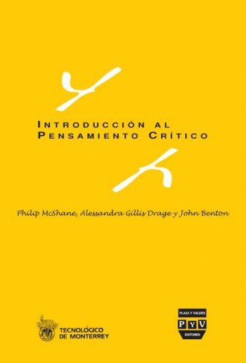 INTRODUCCIÓN AL PENSAMIENTO CRÍTICO, de Benton, John | portada del libro