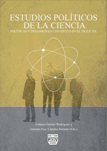 ESTUDIOS POLÍTICOS DE LA CIENCIA, de Gómez Rodríguez, Amparo | portada del libro