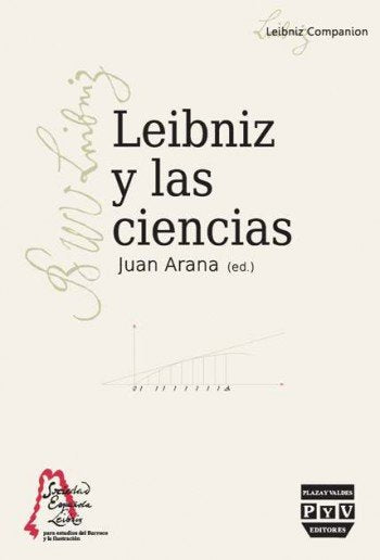 LEIBNIZ Y LAS CIENCIAS, de Cañedo-Argüelles, Juan Arana | portada del libro