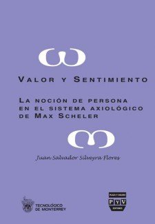 VALOR Y SENTIMIENTO, de Silveyra Flores, Juan Salvador | portada del libro