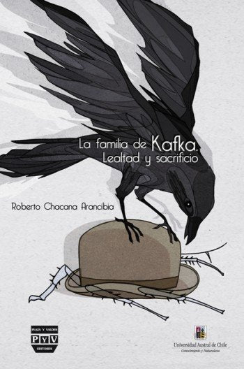 FAMILIA DE KAFKA, LA, de Chacana, Roberto | portada del libro