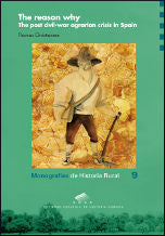 The reason why: the post civil-war agrarian crisis in Spain, de Christiansen | portada del libro
