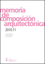 Memoria de composición arquitectónica 2010-11, de Díez Medina | portada del libro