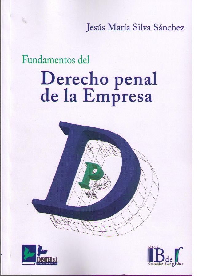 FUNDAMENTOS DEL DERECHO PENAL EN LA EMPRESA, de SILVA SáNCHEZ | portada del libro