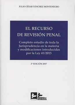 EL RECURSO DE REVISION PENAL, de SANCHEZ MONTENEGRO | portada del libro