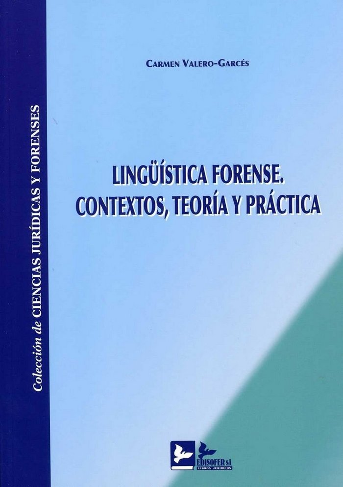 LINGÜÍSTICA FORENSE, de VALERO GARCÉS | portada del libro